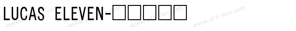 Lucas Eleven字体转换